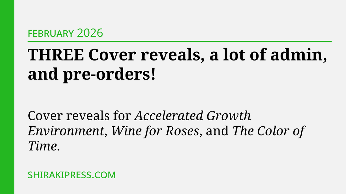 THREE Cover reveals, a lot of admin, and pre-orders!