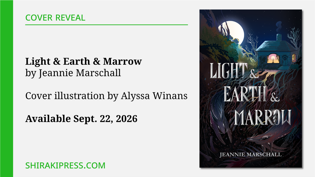 Cover Reveal: Light & Earth & Marrow