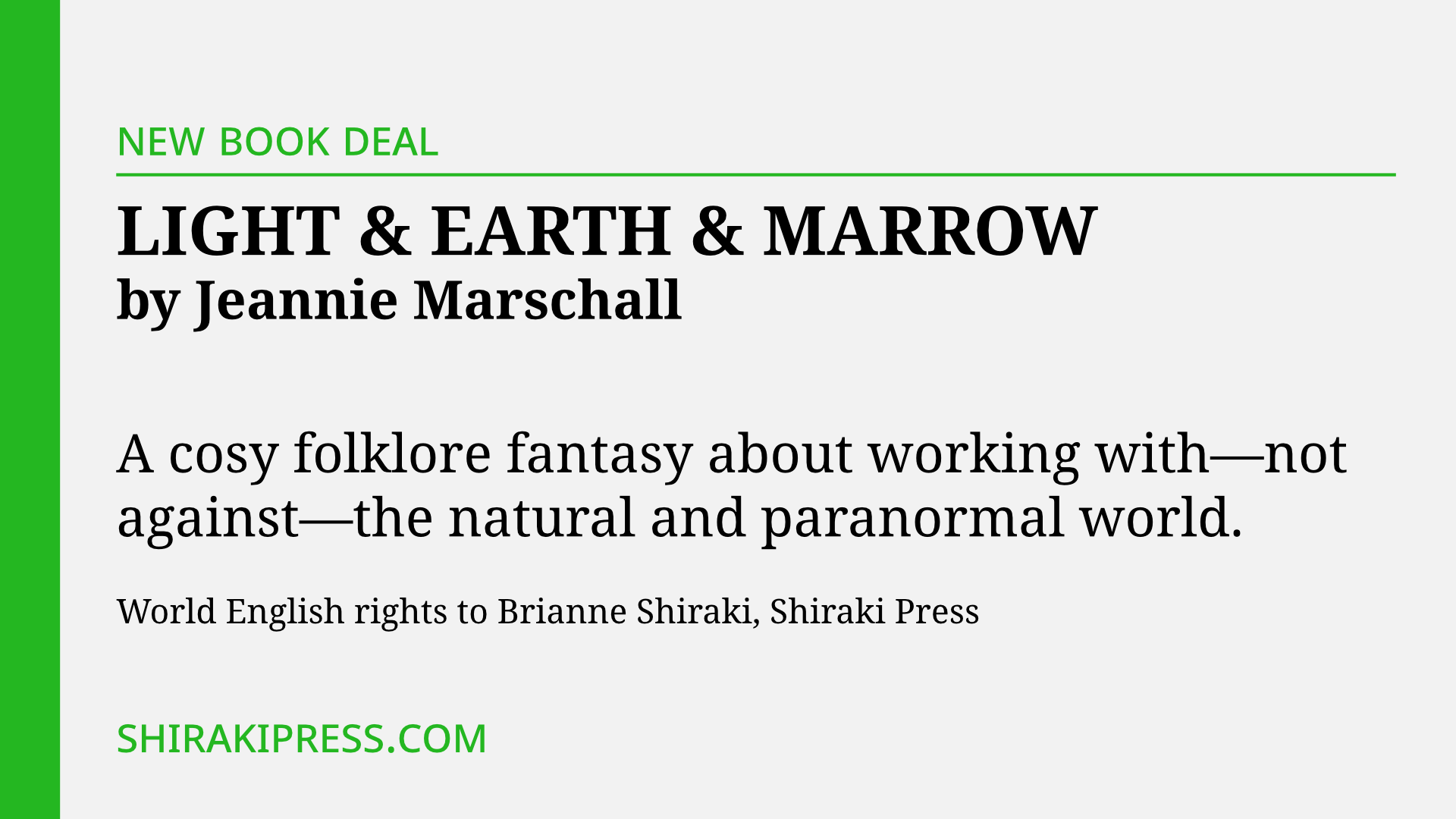 New Acquisition: Light & Earth & Marrow